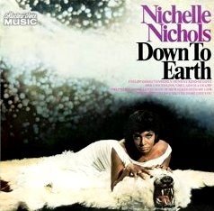 Nichelle Nichols 'Down To Earth'